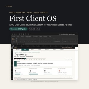 May include: A digital download titled First Client OS, a 90-Day Client-Building System for New Real Estate Agents. The image displays a spreadsheet interface with tabs for Start here, Today, People, Activity, Follow-up, Pipeline, and Scoreboard.