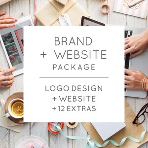 May include: A white graphic with blue text that reads "Brand + Website Package" and "Logo Design + Website + 12 Extras".