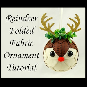 Reindeer Folded Fabric Ornament Tutorial, Do It Yourself Fabric Ornament, No Sew Ornament, DIY Ornament, Reindeer Ornament, Rudolf Reindeer