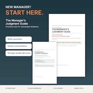 Puede incluir: Un conjunto de productos digitales titulado The Manager's Judgment Guide, que incluye una guía de 49 páginas y un libro de ejercicios de 26 páginas. El texto incluye New Manager? Start Here, Better questions, Clearer conversations y Stronger people decisions.