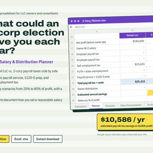 Op de afbeelding: Een digitaal spreadsheet getiteld S-Corp_Planner.xlsx voor LLC-eigenaren en consultants. Het toont een vergelijkingstabel tussen de belastingscenario's Default LLC en S-corp, met de nadruk op geschatte jaarlijkse besparingen van $10.586.
