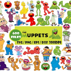 May include: A digital collection of Muppets character illustrations including Kermit the Frog, Miss Piggy, Elmo, Big Bird, and Cookie Monster. The image features text reading 600 FILES THE MUPPETS SVG/PNG/EPS/DXF 300DPI on a lime green background.