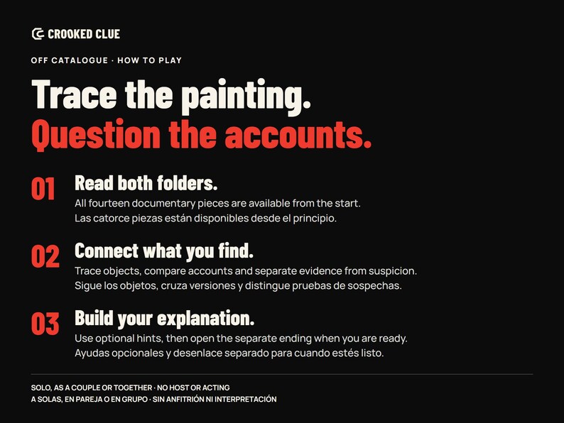 How to investigate: read both folders, connect the evidence and build an explanation. Optional hints and separate ending.