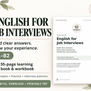 May include: A 55-page English for Job Interviews learning book and practice workbook in PDF format. The cover features the text English for Job Interviews, B1-B2, and details including 10 common question sets, 20 model answers, and 32 practice activities.