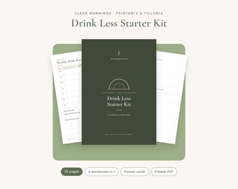 May include: A printable and fillable Drink Less Starter Kit document set featuring a dark green cover with white text, a line art arch icon, and the brand name Tendhour. The kit includes 35 pages, 4 workbooks in 1, pocket cards, and a weekly drink diary.