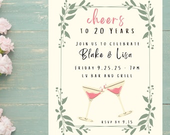 May include: An invitation card with the text "cheers to 20 years" in pink script, framed by green leaves. It includes details for a celebration for Blake & Lisa, with two cocktail glasses and RSVP information. Pink flowers are on the left.