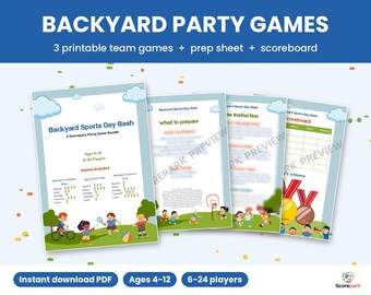 May include: A printable Backyard Party Games bundle featuring a Backyard Sports Day Bash title, three team games, a prep sheet, and a scoreboard. The documents include illustrations of children playing sports, clouds, and trees on a white background.