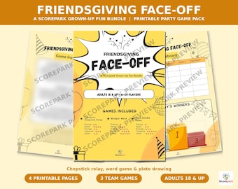 May include: A printable party game pack titled Friendsgiving Face-Off, featuring a yellow cover page with a comic-style burst, game instructions, and a scoreboard. The set includes three team games for adults 18 and up, 6-24 players.