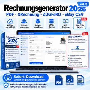 以下が含まれることがあります： ノートパソコンの画面に表示されたRechnungsgenerator 2026 v4.3というソフトウェアインターフェース。PDF、XRechnung、ZUGFeRD、eBay CSV機能が含まれています。オフライン管理、顧客管理、記事管理、自動レポート作成ツールを備えています。