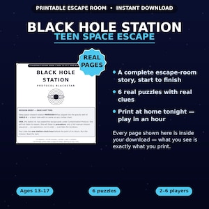 Może przedstawiać: Zestaw do druku escape room zatytułowany Black Hole Station Teen Space Escape. Dokument zawiera odprawę misji dla Protokołu Blackstar, sześć zagadek oraz instrukcje dla dwóch do sześciu graczy w wieku od 13 do 17 lat.