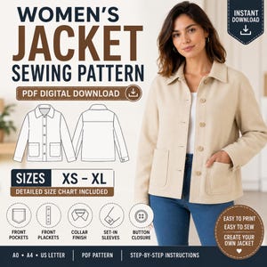 May include: A digital sewing pattern for a beige jacket with a collar, button closure, and two front pockets. The image includes text: WOMEN'S JACKET SEWING PATTERN, PDF DIGITAL DOWNLOAD, SIZES XS-XL, FRONT POCKETS, FRONT PLACKETS, COLLAR FINISH, SET-IN SLEEVES, BUTTON CLOSURE, EASY TO PRINT, EASY TO SEW, CREATE YOUR OWN JACKET, A0, A4, US LETTER, PDF PATTERN, STEP-BY-STEP INSTRUCTIONS.