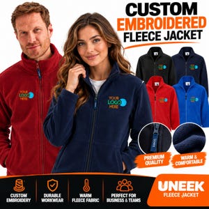 May include: A custom embroidered fleece jacket featuring a full-length front zip, a high collar, and two side pockets. The jacket displays the text 'YOUR LOGO HERE' on the chest. Available in red, navy blue, black, and royal blue colour options.