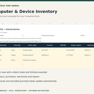 May include: An editable Excel template for household tech inventory titled Computer & Device Inventory. The spreadsheet features columns for device name, type, brand, processor, RAM, storage, and operating system, with rows for fictional examples.