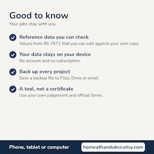 May include: An informational graphic titled Good to know with the subtitle Your jobs stay with you. It lists four features with checkmark icons: Reference data you can check, Your data stays on your device, Back up every project, and A tool, not a certificate. The bottom includes the text Phone, tablet or computer and homeathandukco.etsy.com.