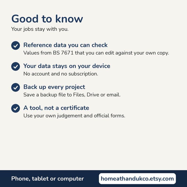 May include: An informational graphic titled Good to know with the subtitle Your jobs stay with you. It lists four features with checkmark icons: Reference data you can check, Your data stays on your device, Back up every project, and A tool, not a certificate. The bottom includes the text Phone, tablet or computer and homeathandukco.etsy.com.