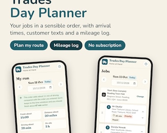 May include: Trades Day Planner digital tool for organising jobs, arrival times, and mileage. Two smartphones display the app interface with text including My run, Sun 11 Oct, 10/11/2026, Jobs, and homeathandukco.etsy.com.