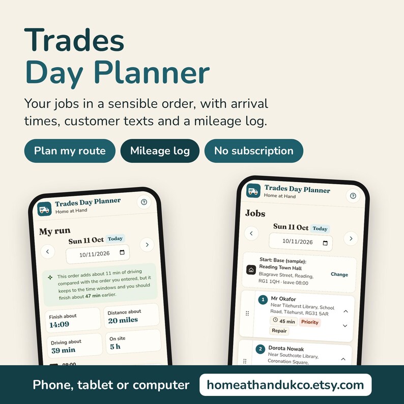 May include: Trades Day Planner digital tool for organizing jobs, arrival times, and mileage. Two smartphones display the app interface with text including My run, Sun 11 Oct, 10/11/2026, Jobs, and homeathandukco.etsy.com.