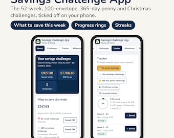 Könnte beinhalten: Zwei Smartphones mit der Benutzeroberfläche der Savings Challenge App. Die Bildschirme zeigen Spar-Tracker für 52-Wochen-, 100-Umschlag-, 365-Tage-Penny- und Weihnachts-Challenges mit Fortschrittsringen, Streaks und Beträgen in Britischen Pfund.
