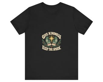 Unisex Christmas Star Tee - Give Kindness, Keep The Spark