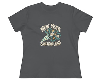 Women's Relaxed New Year Tee - New Year, Same Good Chaos