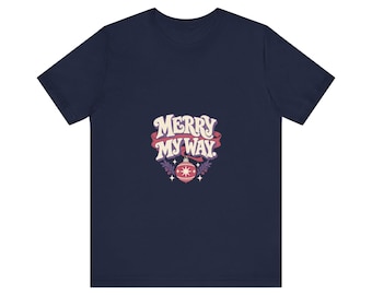 Unisex Christmas Tee - Merry My Way