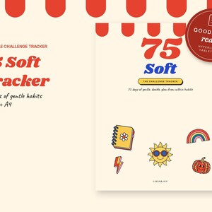 May include: A printable 75 Soft Tracker challenge document with red and blue text on a cream background. It features a red Goodnotes ready badge, a yellow spiral notebook, a sun, a rainbow, a lightning bolt, and a pumpkin illustration.
