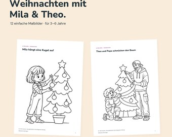 Könnte beinhalten: Ein digitales Malbuch mit dem Titel Weihnachten mit Mila & Theo mit 12 einfachen Malbildern für 3-6 Jahre. Zwei Seiten zeigen schwarz-weiße Strichzeichnungen von Kindern, die Weihnachtsbäume mit Kugeln und Girlanden schmücken.