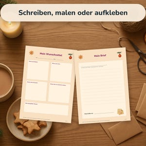 May include: Two cream-colored paper sheets with Christmas-themed illustrations and headers. The left sheet is titled Mein Wunschzettel with sections for lists, and the right sheet is titled Mein Brief with lined space for writing. The text reads Schreiben, malen oder aufkleben.