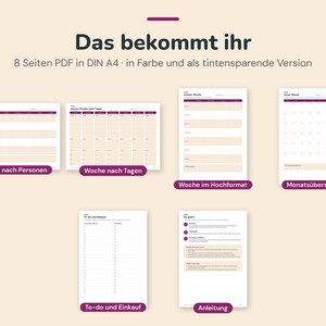 K&ouml;nnte beinhalten: Ein Set aus acht A4 PDF-Planerseiten in Farbe und als tintensparende Version. Die Sammlung enth&auml;lt Wochenplaner nach Personen und Tagen, ein Wochenlayout im Hochformat, eine Monats&uuml;bersicht, eine To-do- und Einkaufsliste sowie eine Anleitung.