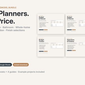 May include: A home remodel bundle featuring four digital planners for kitchen, bathroom, and whole-home renovation. The set includes eight workbooks, four guides, and example projects compatible with Excel and Google Sheets, displayed as four distinct interface previews.