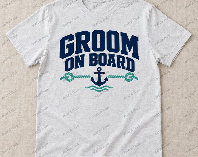 Groom On Board Anchor Shirt, Nautical Wedding Tee