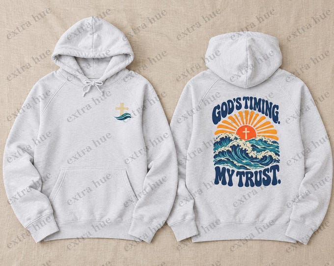 God's Timing My Trust Hoodie | Christian Faith Cross Sunrise Wave Design