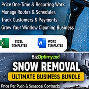 May include: A digital business bundle for window cleaning and snow removal services. The graphic features text including Price One-Time & Recurring Work, Manage Routes & Schedules, Track Customers & Payments, Grow Your Window Cleaning Business, Excel Templates, Word Templates, BizOptimyzed, and SNOW REMOVAL ULTIMATE BUSINESS BUNDLE.
