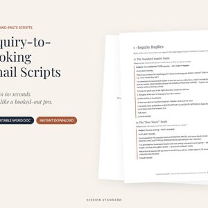 Może przedstawiać: Cyfrowy dokument zatytułowany Inquiry-to-Booking Email Scripts zawierający 30 szablonów do kopiowania i wklejania. Strona wyświetla teksty odpowiedzi na zapytania i cenniki oraz przyciski PDF + EDITABLE WORD DOC i INSTANT DOWNLOAD.