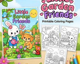 Könnte beinhalten: Ein Set ausdruckbarer Little Garden Friends Malvorlagen mit einer farbenfrohen Titelillustration eines Hasen, eines Welpen und einer Schildkröte im Garten sowie schwarz-weißen Linienzeichnungen und Buntstiften.