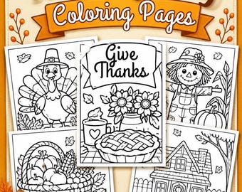 Könnte beinhalten: Eine Sammlung von Thanksgiving-Malvorlagen mit schwarz-weißen Strichzeichnungen eines Truthahns, einer Vogelscheuche, eines Erntekorbs, eines Hauses und eines Kuchens mit dem Text Give Thanks. Der Hintergrund ist mit orangefarbenen Herbstblättern verziert.