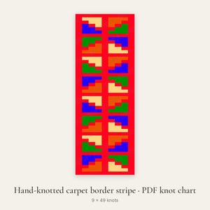 Pode incluir: Um gráfico de nós em PDF retangular para uma borda de tapete atado à mão, com um padrão geométrico repetitivo de quadrados vermelhos, azuis, verdes, laranja e creme. O texto diz: Hand-knotted carpet border stripe · PDF knot chart, 9 x 49 knots.