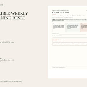 May include: A printable PDF kit titled Flexible Weekly Cleaning Reset with six pages. The document features sections for choosing a reset level, including Minimum, Weekly, and Deeper options, plus a stop point field for goal setting.