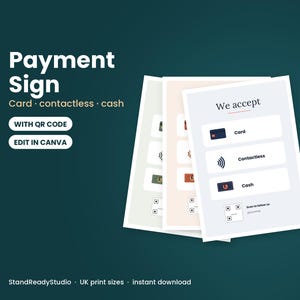 Payment Sign Printable, We Accept Card, Contactless and Cash Sign with QR Code, Editable Canva A4 Market Stall Sign UK