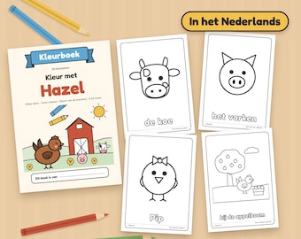 Puede incluir: Un libro para colorear titulado Kleur met Hazel que muestra una escena de granja con una gallina, un cerdo y una vaca, junto a cuatro páginas para colorear con una vaca, un cerdo, un pollito y una gallina junto a un manzano, con lápices.