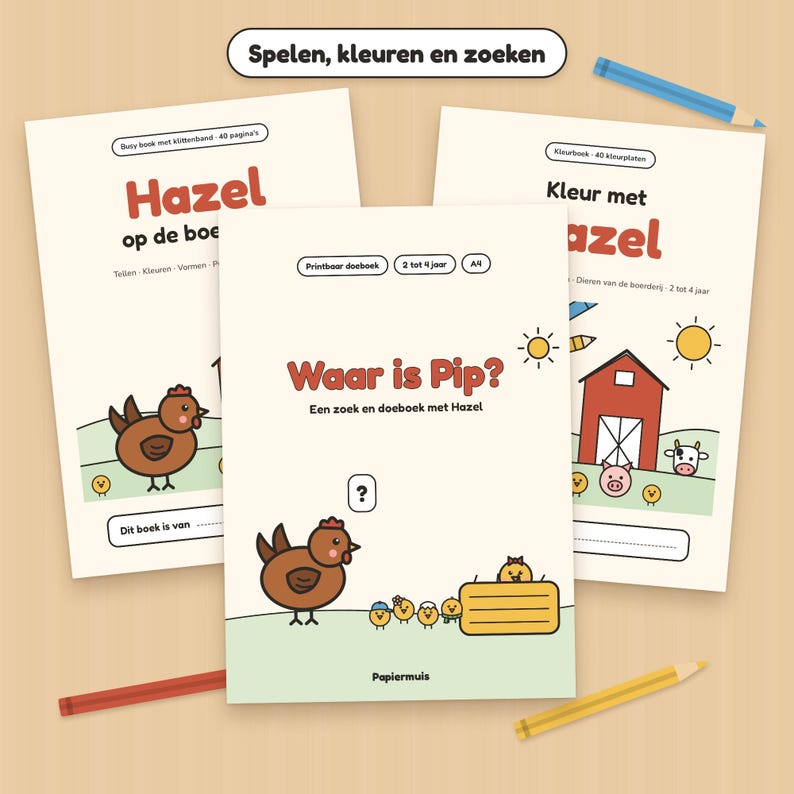 May include: Three activity books with cream covers featuring cartoon farm animals and the titles Hazel op de boerderij, Waar is Pip?, and Kleur met Hazel. The books include illustrations of a chicken, a barn, and chicks, accompanied by three coloured pencils.