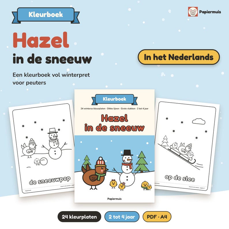 Puede incluir: Un libro para colorear titulado Hazel in de sneeuw con una portada azul claro que muestra una gallina marr&oacute;n, un mu&ntilde;eco de nieve y &aacute;rboles verdes. Dos p&aacute;ginas adicionales muestran un mu&ntilde;eco de nieve y pollitos en un trineo.