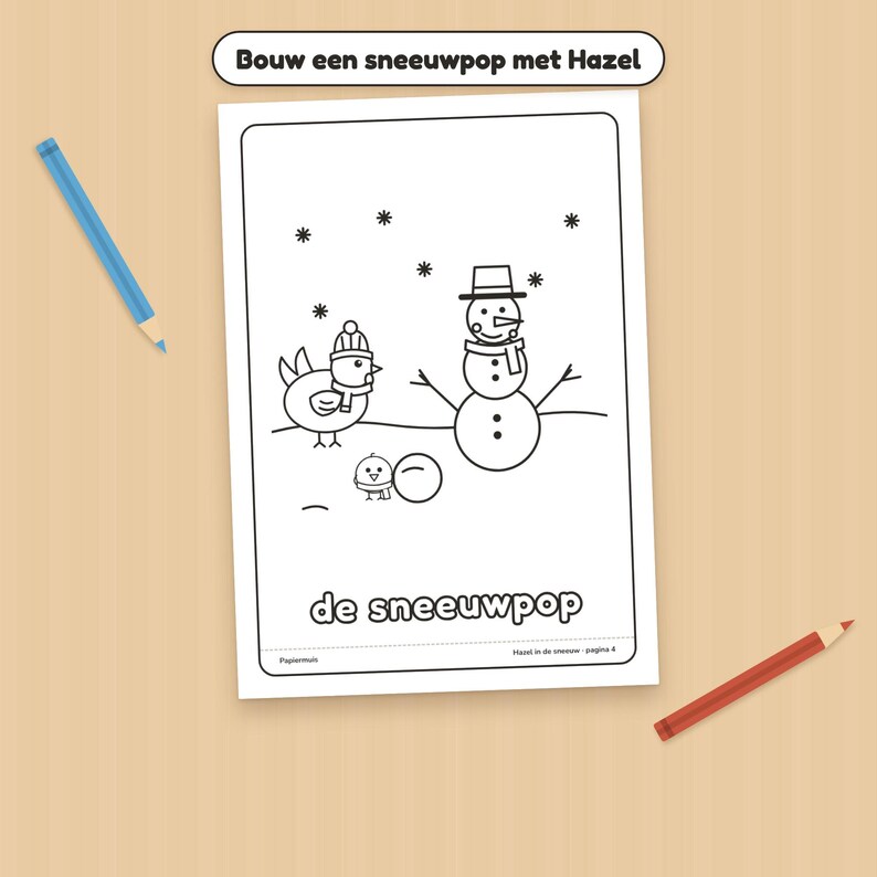 Puede incluir: Una p&aacute;gina para colorear en blanco y negro titulada Bouw een sneeuwpop met Hazel que muestra un mu&ntilde;eco de nieve, un p&aacute;jaro y un pollito. El texto de sneeuwpop aparece en la parte inferior. Un l&aacute;piz azul y uno rojo est&aacute;n a los lados.