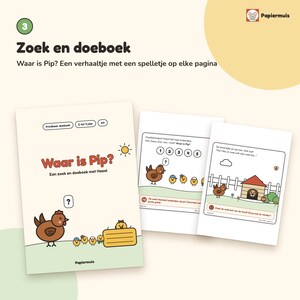 May include: A children's activity book titled Waar is Pip? featuring a brown hen and yellow chicks on the cover. Two interior pages show cartoon illustrations of a hen, chicks, a dog house, and numbered circles with Dutch text throughout the pages.