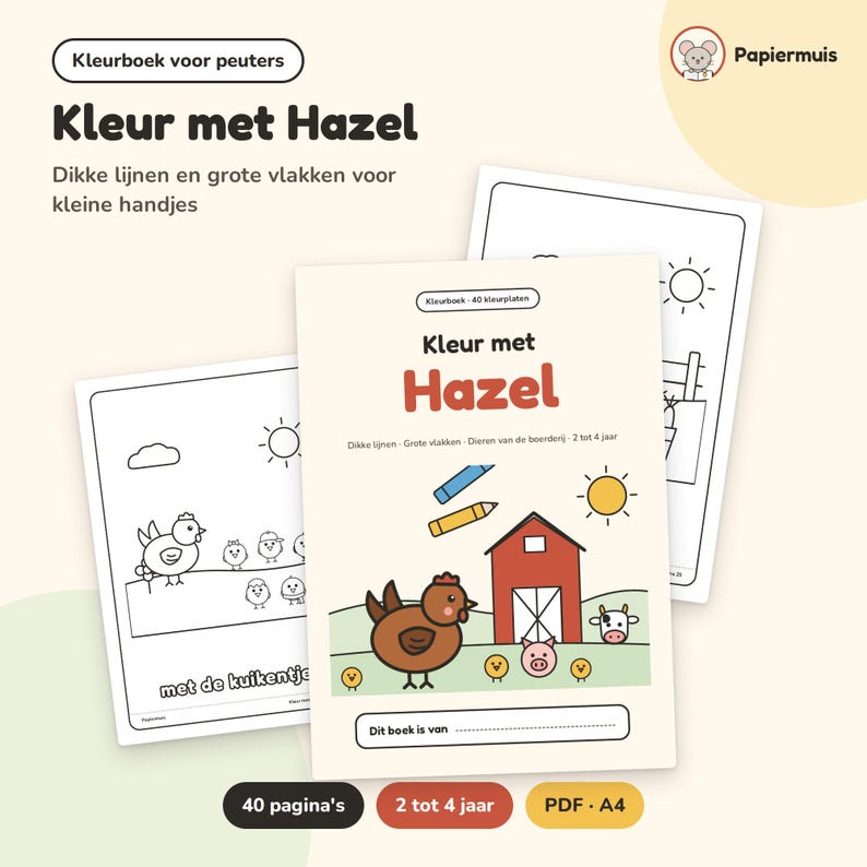 Puede incluir: Un libro para colorear para ni&ntilde;os peque&ntilde;os titulado Kleur met Hazel con 40 p&aacute;ginas de ilustraciones de animales de granja con l&iacute;neas gruesas y &aacute;reas grandes para colorear. La portada muestra una gallina marr&oacute;n, un granero rojo y pollitos.