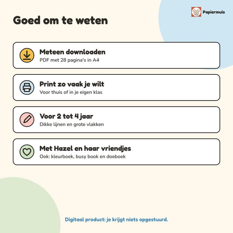 Puede incluir: Un gr&aacute;fico de informaci&oacute;n digital titulado Goed om te weten que presenta cuatro secciones rectangulares con iconos. El texto incluye Meteen downloaden PDF met 28 pagina's in A4, Print zo vaak je wilt, Voor 2 tot 4 jaar y Met Hazel en haar vriendjes.