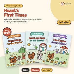 Könnte beinhalten: Ein Bündel aus drei Aktivitätsbüchern mit dem Titel Hazel's First Times, darunter Hazel Goes to the Doctor, Hazel and Noor at the Dentist und The Chicks Go to School. Jedes Buch enthält farbenfrohe Cartoon-Illustrationen von Tieren.