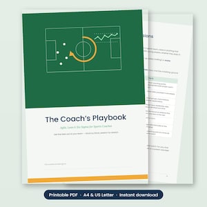 May include: A document titled The Coach's Playbook: Agile, Lean & Six Sigma for Sports Coaches. The cover features a dark green top section with a white football pitch diagram and an orange circular arrow. The bottom is white with text.