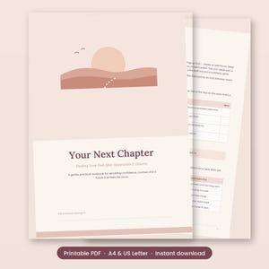May include: A printable workbook titled Your Next Chapter: Finding Your Feet After Separation & Divorce. The cover features a minimalist sunset illustration in shades of peach and terracotta, with interior pages showing structured tables and text.
