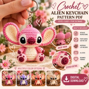 May include: A crochet alien keychain pattern PDF featuring a pink, cream, and dark pink yarn character with large ears. The image includes text: Crochet Alien Keychain Pattern PDF, What's Included, Back View, Stitch Detail, and Digital Download.